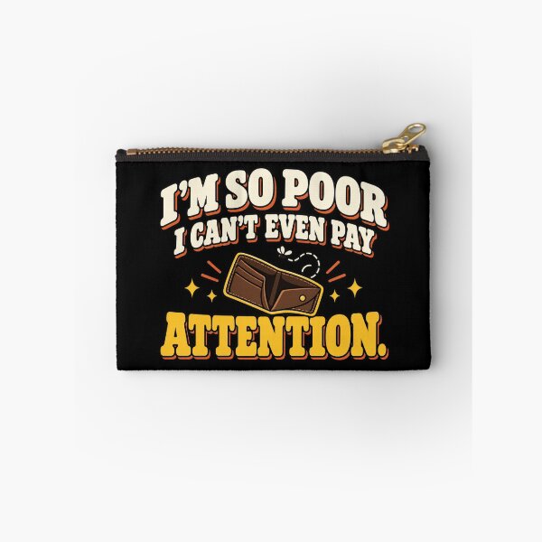Item preview, I'm So Poor – Funny Retro Wallet designed and sold by HeroProd.