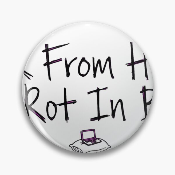 Item preview, Work From Home Equals Rot In Bed Funny Office Sarcastic designed and sold by StyxIND.
