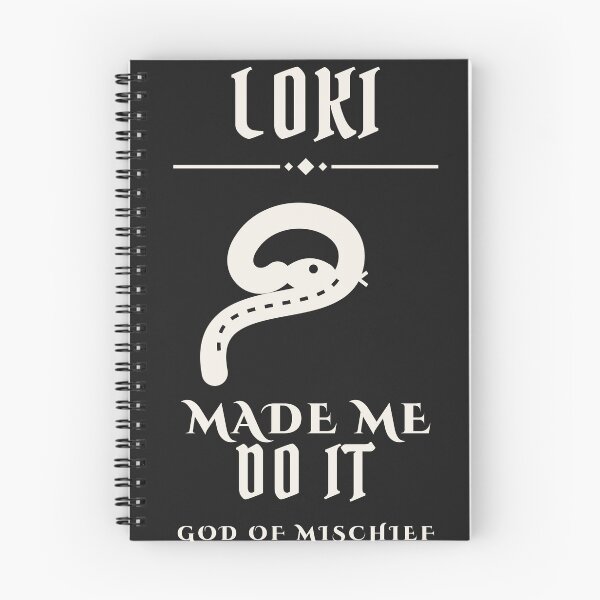 Item preview, Loki Made Me Do It - Norse Mischief Gift designed and sold by odinodinasatro.