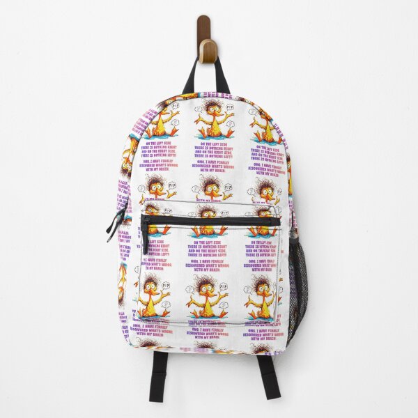 Item preview, OMG I Have Finally Discovered What's Wrong With My Brain On The Left Side There Is Nothing Right And On The Right Side There Is Nothing Left Funny and Sarcastic Quote and Saying designed and sold by Matt_Smith.