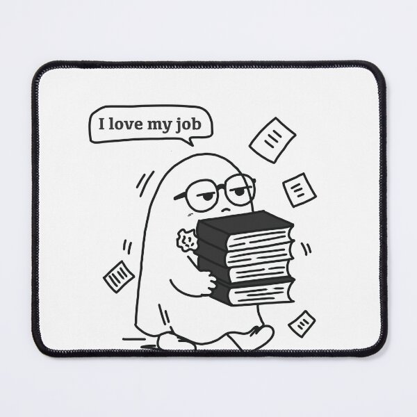 Item preview, I Love My Job – Office Ghost designed and sold by Almost Bored Studio.