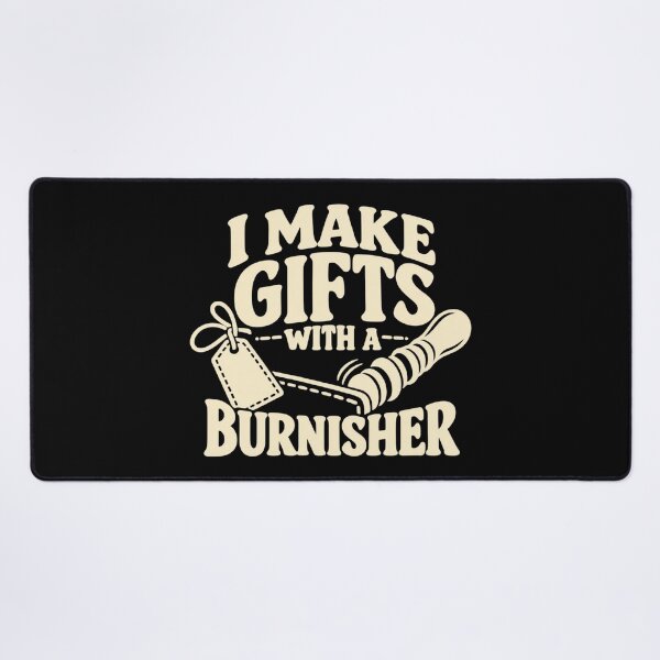 Item preview, I Make Gifts With A Burnisher Hand Stitched Leathercraft designed and sold by DreamLayerStudio.