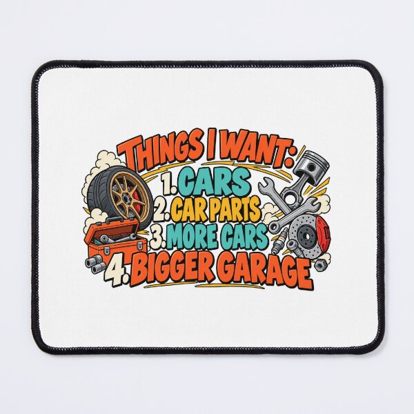 Item preview, Things I Want Cars More Cars Garage Mechanic designed and sold by ArtDesignTp.