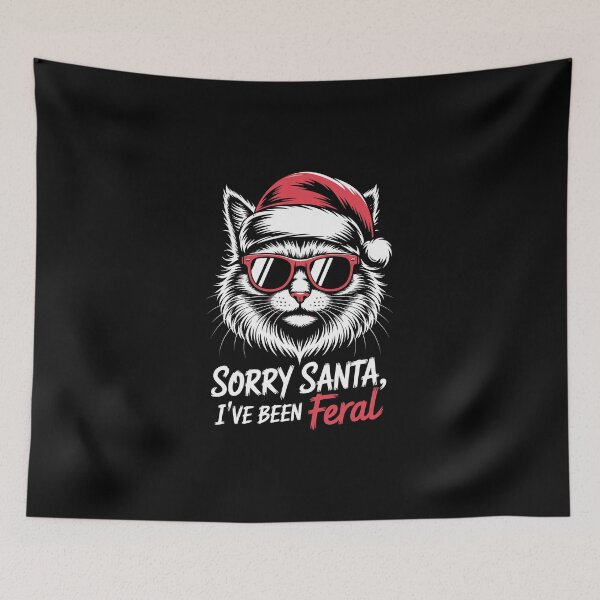 Item preview, Sorry Santa I've Been Feral – Funny Christmas Cat Ar designed and sold by jkrphoto.
