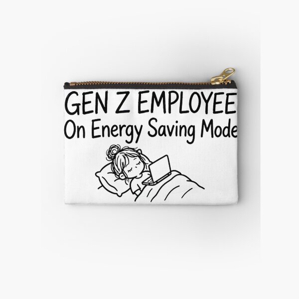 Item preview, Gen Z Employee On Energy Saving Mode Funny Sarcastic Office Quote designed and sold by StyxIND.