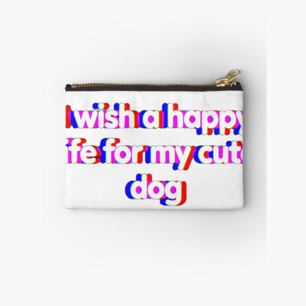 Item preview, Happy Life My Cute Dog Colorful Text designed and sold by ThePrintArt.