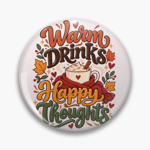 Item preview, Warm Drinks Happy Thoughts – Cozy Autumn Coffee Quote Fall Typography designed and sold by Sanika arts .