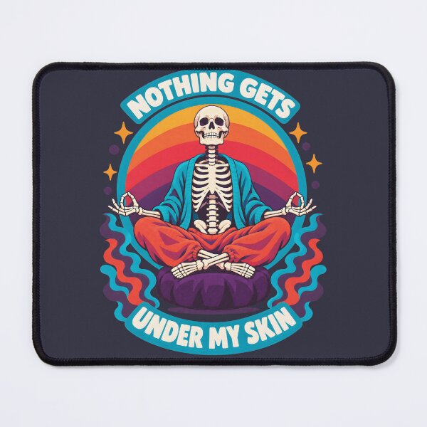 Item preview, Nothing Gets Under My Skin Groovy Meditating Skeleton designed and sold by MagicTheDog.
