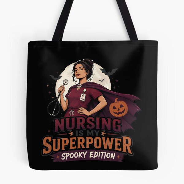 Item preview, Nursing Is My Superpower Spooky Edition Nurse designed and sold by BernoNickel.