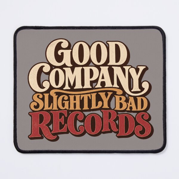 Item preview, Good Company Slightly Bad Records – Vinyl Night Humor designed and sold by Golden Era Studio.