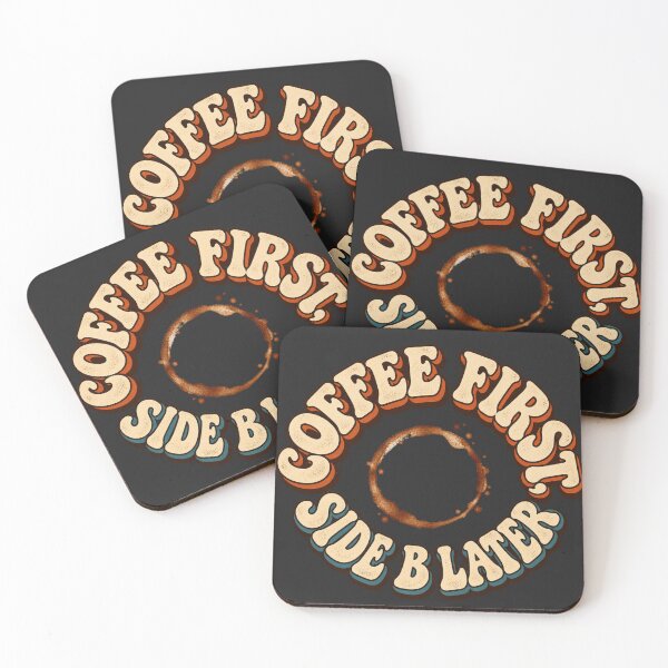 Item preview, Coffee First Side B Later – Retro Vinyl and Coffee designed and sold by Golden Era Studio.