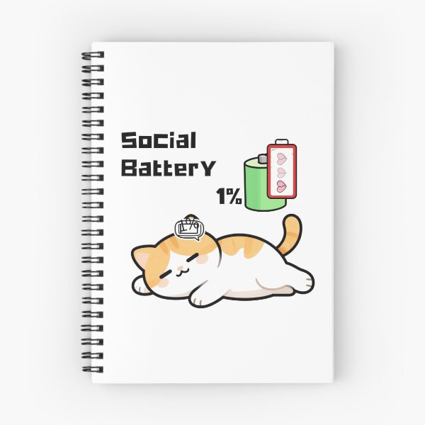 Item preview, social battery 1 % for exhausted cat  designed and sold by simonrice14.