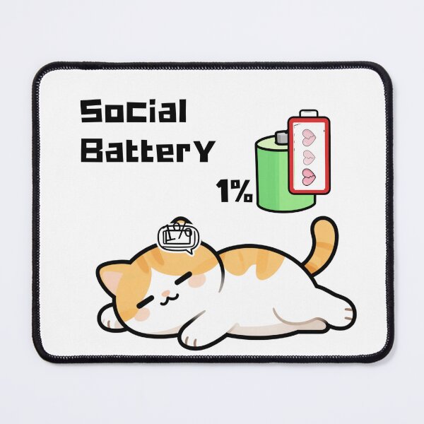 Item preview, social battery 1 % for exhausted cat designed and sold by simonrice14.