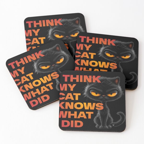 Item preview, I Think My Cat Knows What I Did designed and sold by Winston Cat.