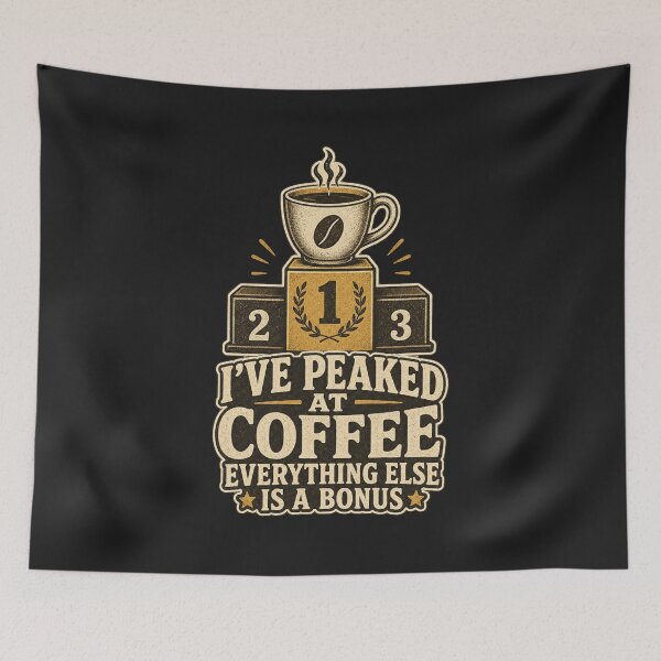 Item preview, I've Peaked At Coffee Everything Else Is A Bonus Shirt, Funny Coffee Lover T-Shirt, Caffeine Humor Tee, Funny Coffee Gift Shirt, Vintage Coffee Graphic designed and sold by TshirtsLabs.