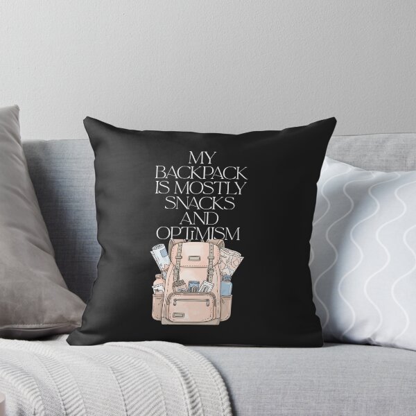 Item preview, My Backpack Is Mostly Snacks And Optimism designed and sold by Bubpat.