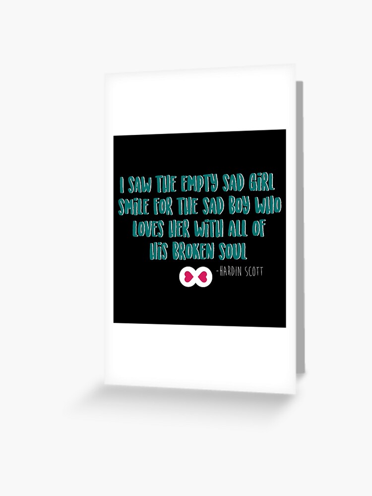 Hardin Scott Quote Greeting Card By Eternallybooked Redbubble