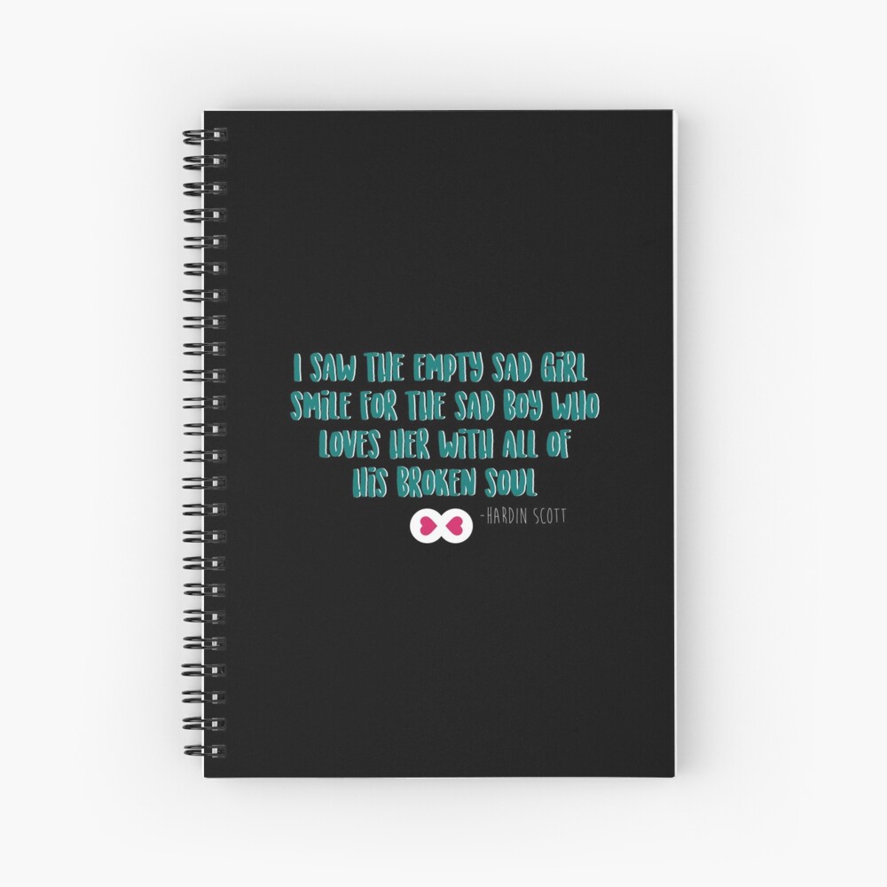 Hardin Scott Quote Spiral Notebook By Eternallybooked Redbubble