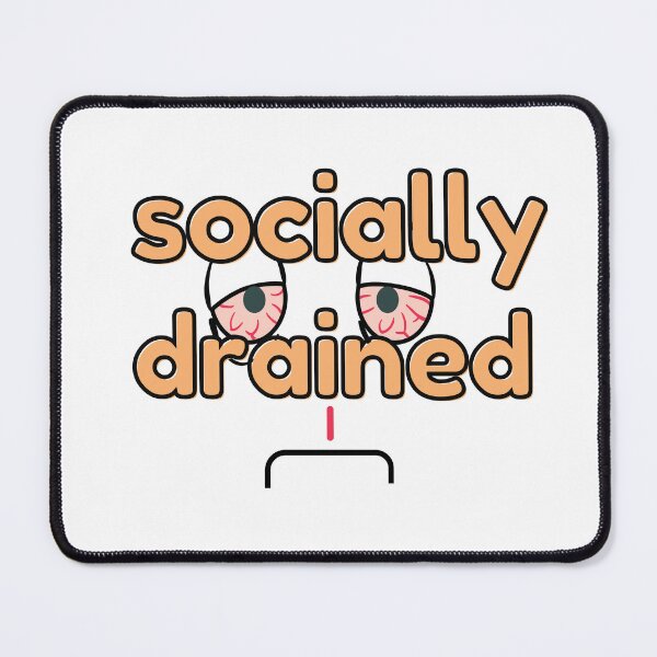 Item preview, social battery 1 % for exhausted designed and sold by simonrice14.