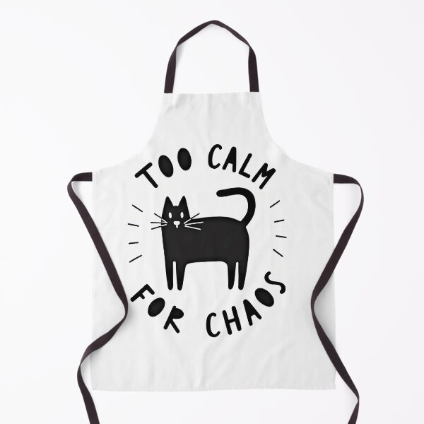 Item preview, Too Calm For Your Chaos Cat   designed and sold by JUANshop0331.