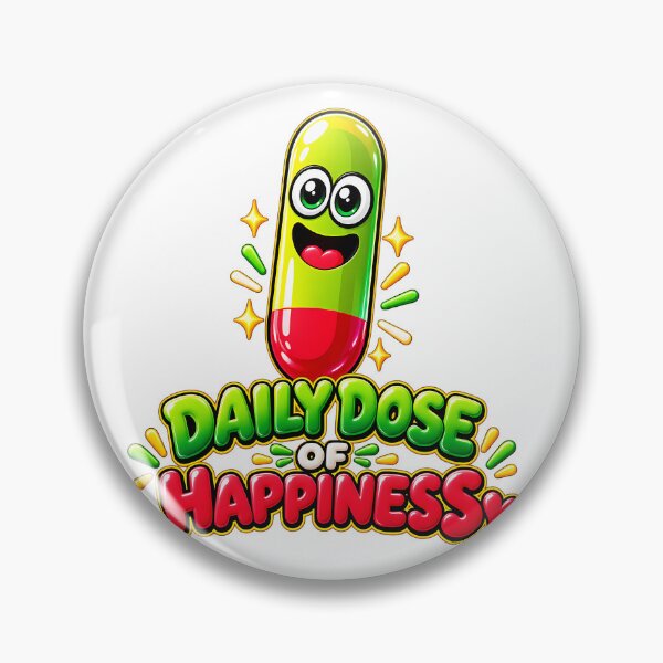 Item preview, Funny cute  glossy capsule a dose for happiness designed and sold by Afnan Store.