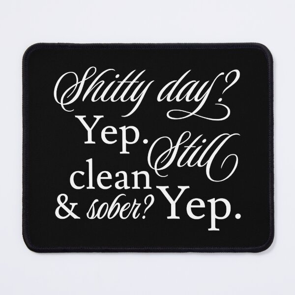 Item preview, Still Sober V - NA AA 12 Step Recovery Sobriety designed and sold by Lemon Pepper.