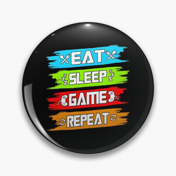 Item preview, Eat Sleep Game Repeat designed and sold by Dragstrider.