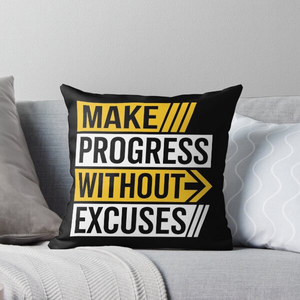 Item preview, Make Progress Without Excuses designed and sold by rejowan-arts.