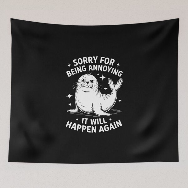 Item preview, Sorry For Being Annoying It Will Happen Again designed and sold by jkrphoto.