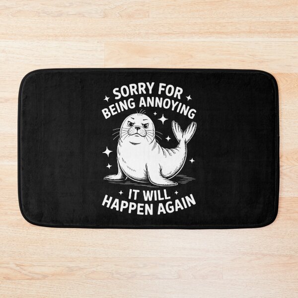 Item preview, Sorry For Being Annoying It Will Happen Again designed and sold by jkrphoto.