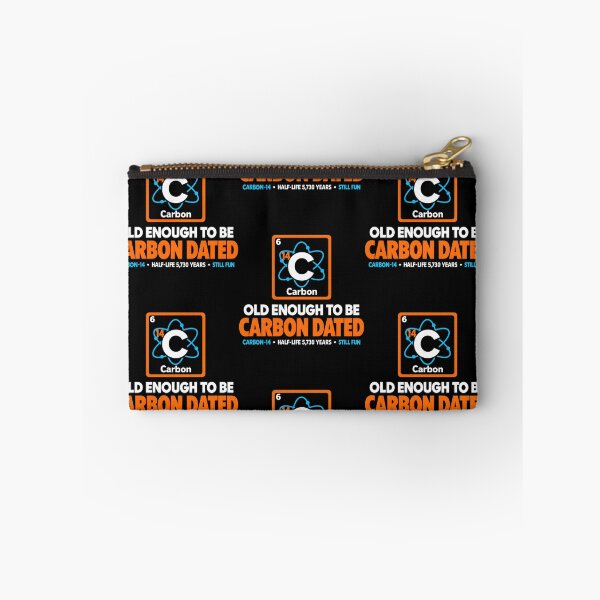 Item preview, Old Enough to Be Carbon Dated Birthday Chemistry Science designed and sold by clothesy7.