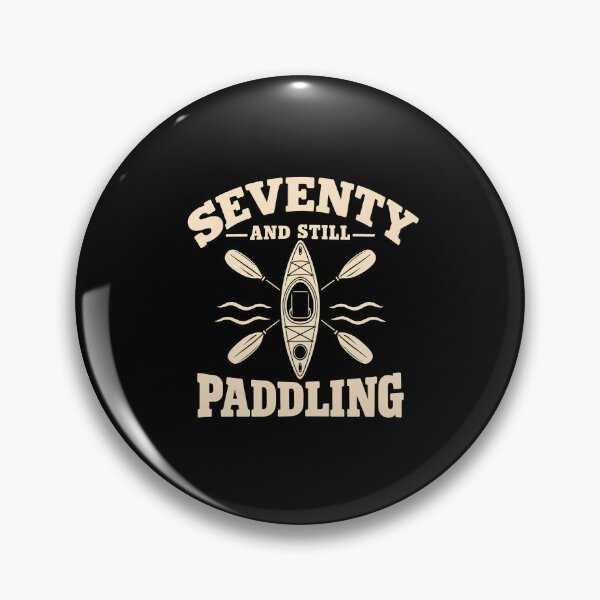 Item preview, Seventy And Still Paddling Funny 70th Birthday Kayaking Graphic designed and sold by Whirx.
