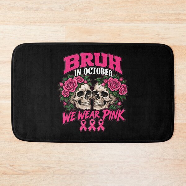 Item preview, Bruh In October We Wear Pink Breast Cancer Awareness Graphic designed and sold by Whirx.