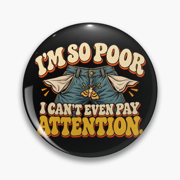Item preview, I'm So Poor – Funny Retro Wallet designed and sold by HeroProd.