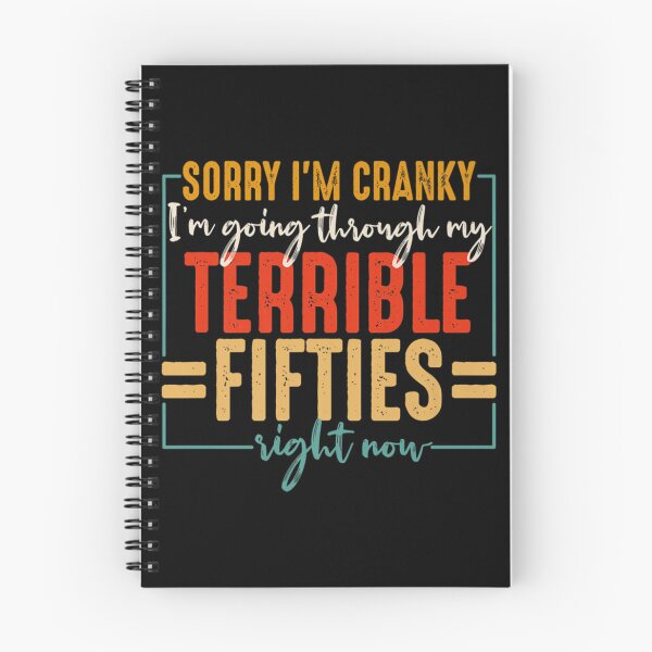 Item preview, Terrible Fifties Cranky Birthday Quote Graphic designed and sold by RigobertoMan.