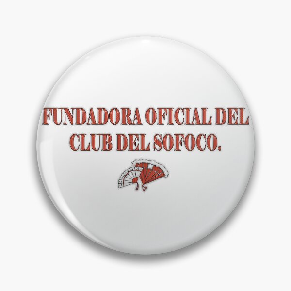 Item preview, Fundadora oficial del Club del Sofoco - Spanish Menopause Humor designed and sold by Yamy Morrell Art and Design.