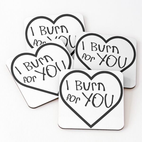 Item preview, I Burn for You designed and sold by kinpirks.