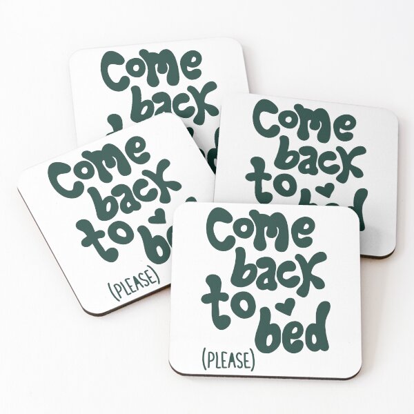 Item preview, come back to bed designed and sold by Geraldine Amesty.