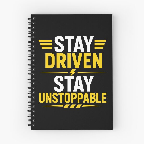 Item preview, Stay Driven Stay Unstoppable designed and sold by rejowan-arts.