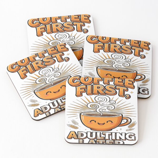 Item preview, Coffee First, Adulting Later - Funny Coffee Quote designed and sold by Visual Dept..
