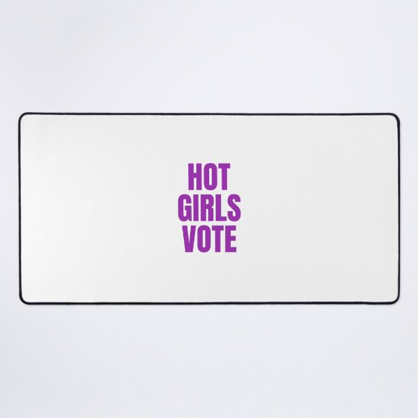 Item preview, Hot Girls Vote designed and sold by Studio Sonder.