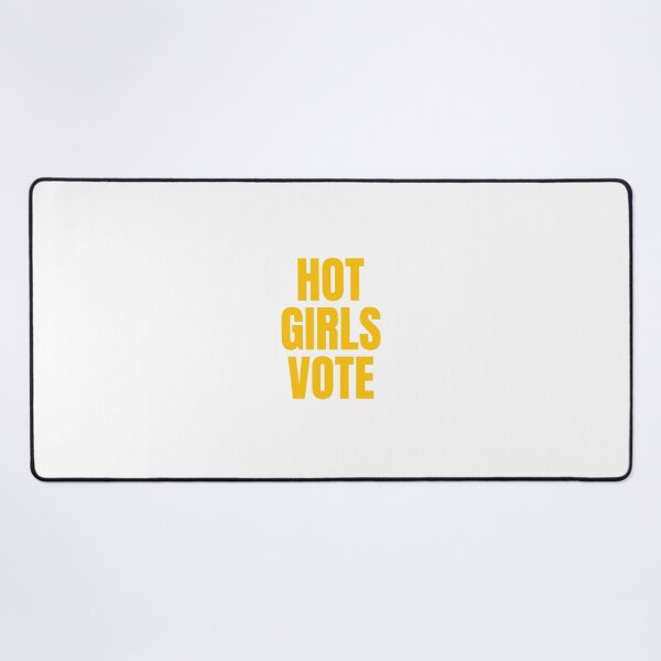 Item preview, Hot Girls Vote designed and sold by Studio Sonder.