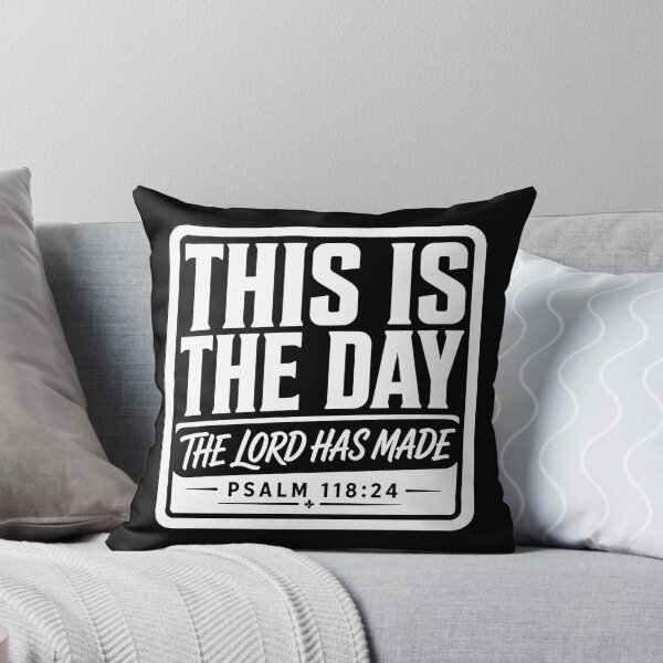 Item preview, Psalm 118:24 This is the day the LORD has made designed and sold by plushism.