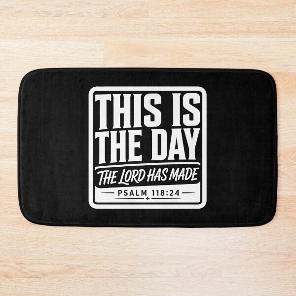 Item preview, Psalm 118:24 This is the day the LORD has made designed and sold by plushism.