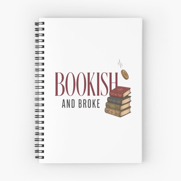 Item preview, Bookish and Broke Funny Book Lover designed and sold by The Vault Shop.