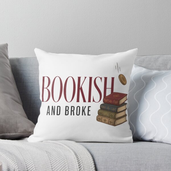 Item preview, Bookish and Broke Funny Book Lover designed and sold by The Vault Shop.