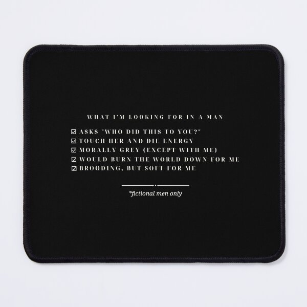 Item preview, What I'm Looking For In A Man — Romantasy Checklist Design designed and sold by WellReadThreadz.
