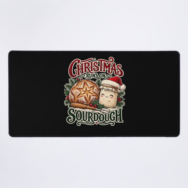 Item preview, Christmas Runs On Sourdough designed and sold by Good Mood Foundry.