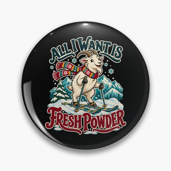 Item preview, All I Want Is Fresh Powder - Skiing Goat designed and sold by Good Mood Foundry.