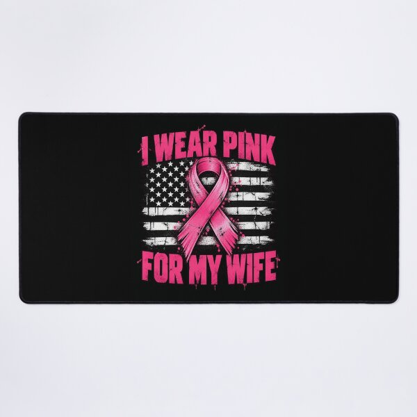 Item preview, I Wear Pink For My Wife designed and sold by anapldv.